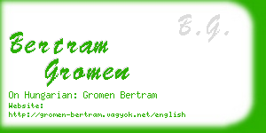 bertram gromen business card